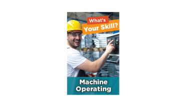 What's Your Skill? Machine Operating Poster