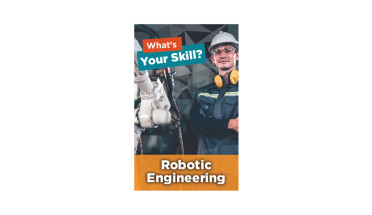 What's Your Skill? Robotic Engineering Poster