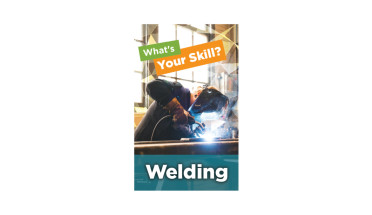 What's Your Skill? Welding Poster